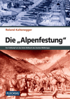 kaltenegger_-alpenfestung.jpg kaltenegger_-alpenfestung.jpg