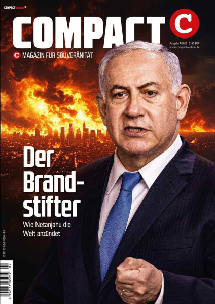 Der Brandstifter. Wie Netanjahu die Welt anzündet