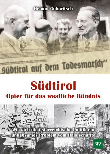 Südtirol – Opfer für das westliche Bündnis