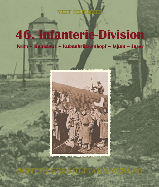 46. InfanterieDivision Ostfeldzug 2. Weltkrieg Bücher