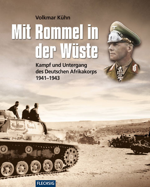 Mit Rommel in der Wüste