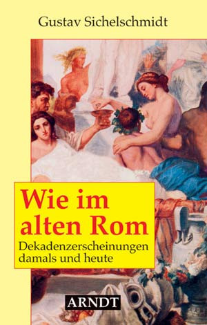 Wie im alten Rom