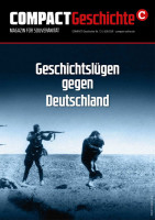 Geschichtslügen gegen Deutschland Geschichtslügen gegen Deutschland