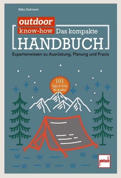 Outdoor Know-how: Das kompakte Handbuch