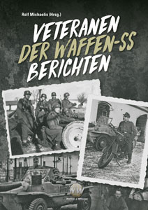Veteranen der Waffen-SS berichten - Band 1