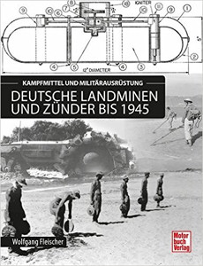 Deutsche Landminen und Zünder bis 1945