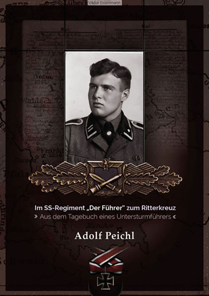 Im SS-Regiment „Der Führer“ zum Ritterkreuz