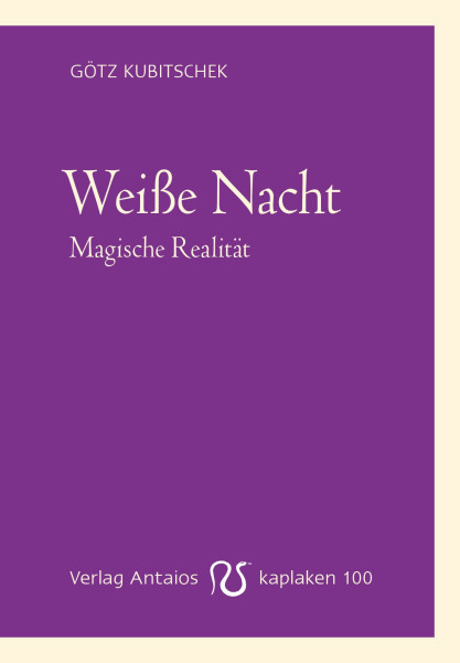 Weiße Nacht. Magische Realität