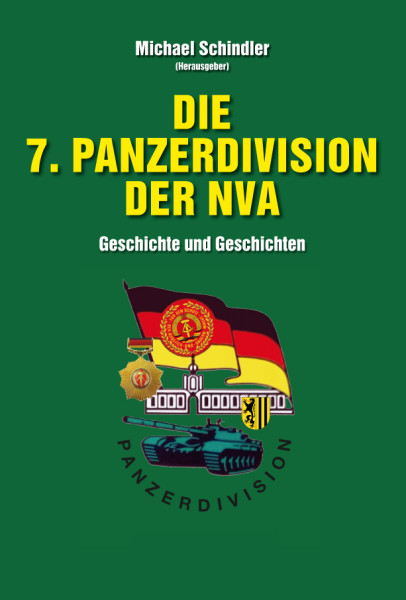 Die 7. Panzerdivision der NVA