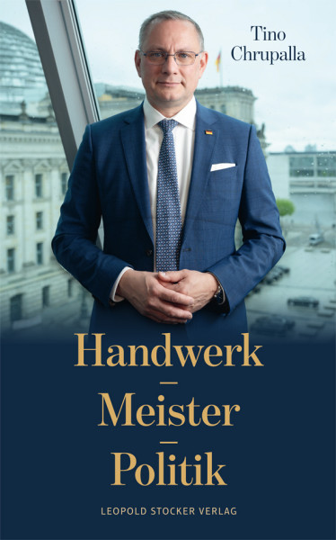 Handwerk – Meister – Politik