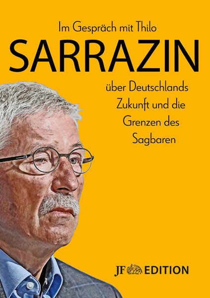 Thilo Sarrazin über Deutschlands Zukunft und die Grenzen des Sagbaren