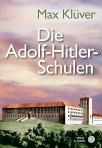 Die Adolf-Hitler-Schulen