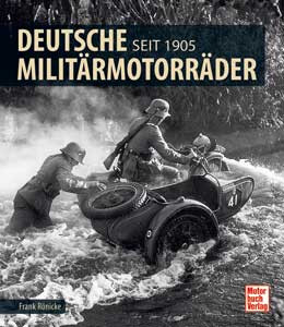 Deutsche Militärmotorräder - seit 1905