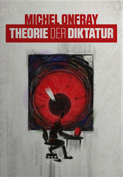 Theorie der Diktatur