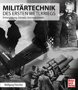 Militärtechnik des Ersten Weltkriegs