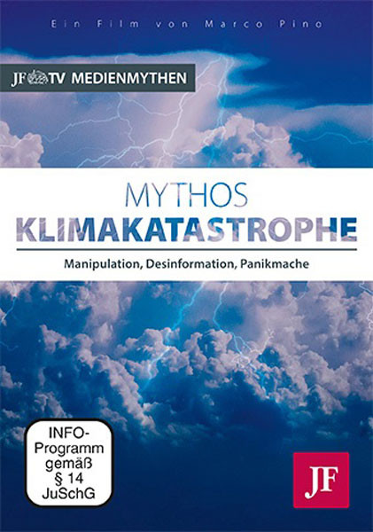 Mythos Klimakatastrophe