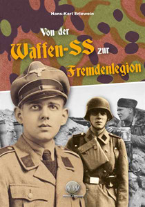 Von der Waffen-SS zur Fremdenlegion