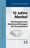 ifs_-12-jahre-merkel-3.jpg ifs_-12-jahre-merkel-3.jpg