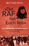 roehl_die_raf_hat_euch_lieb.jpg roehl_die_raf_hat_euch_lieb.jpg