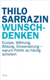 sarrazin_wunschdenken-2.jpg sarrazin_wunschdenken-2.jpg