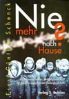 schenck_-nie-mehr-nach-hause.jpg schenck_-nie-mehr-nach-hause.jpg